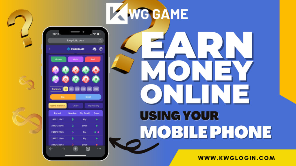 Earn Money Online with KWG GAME