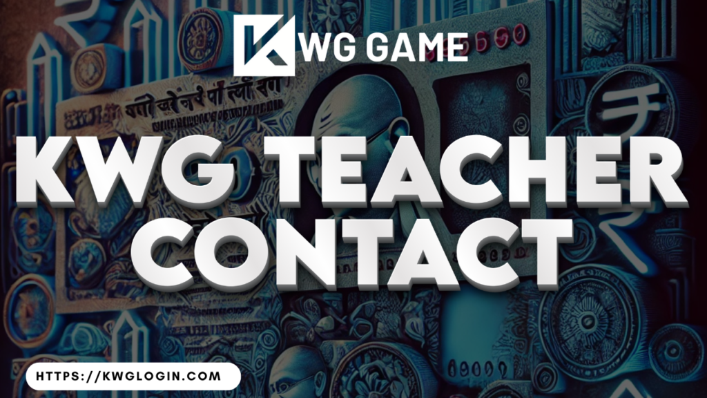 KWG Teacher Contact banner with KWG Game logo and text directing to contact information for KWG teachers. URL displayed: https://kwglogin.com